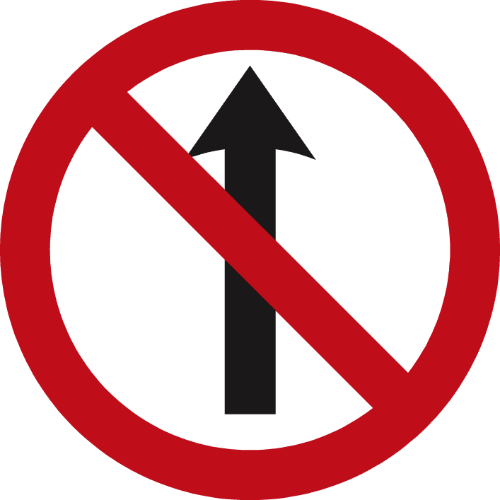 Road sign: No entry ahead